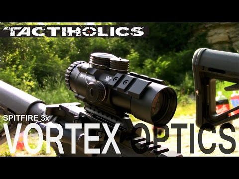 Vortex Spitfire 3x: Get Up Close And Personal - Tactiholics™